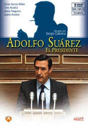 Descargar Adolfo Suárez, el presidente (Miniserie de TV)