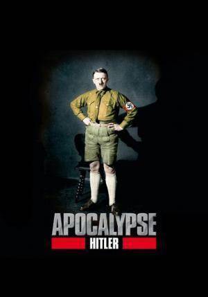 Descargar Apocalipsis: El ascenso de Hitler (La seducción del poder) (Miniserie de TV)