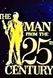 Descargar The Man from the 25th Century (TV) (C)