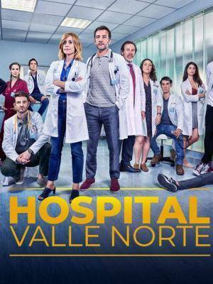 Descargar Hospital Valle Norte (Serie de TV)