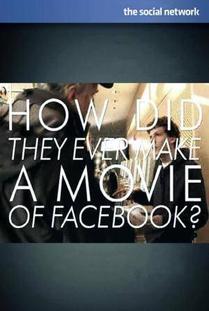 Descargar ¿Cómo pudieron hacer una película sobre Facebook?