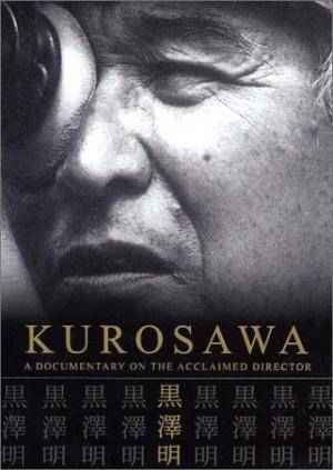 Descargar Kurosawa: Un documental sobre la vida del maestro