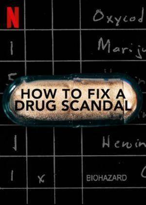 Descargar How to Fix a Drug Scandal (Miniserie de TV)