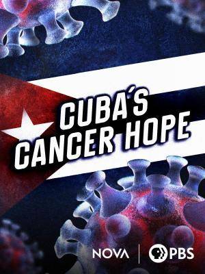 Descargar Cuba, la esperanza contra el cáncer (TV)