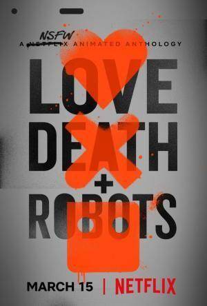 Descargar Love, Death + Robots (Serie de TV)