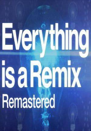 Descargar Everything is a Remix