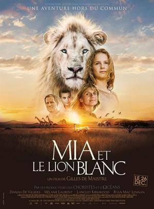 Descargar Mia y el león blanco