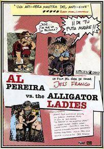 Descargar Al Pereira vs. the Alligator Ladies