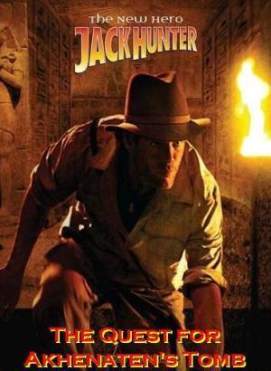 Descargar Jack Hunter y la búsqueda de la tumba de Akhenaten (TV)