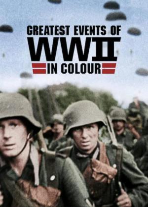 Descargar Grandes acontecimientos de la II Guerra Mundial en color (Miniserie de TV)