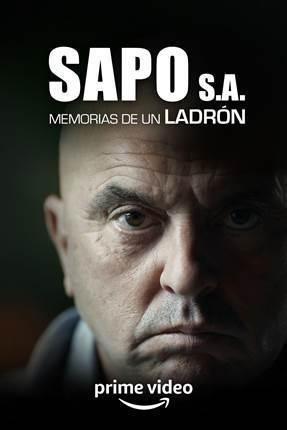 Descargar Sapo, S.A. Memorias de un ladrón (Serie de TV)