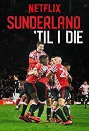 Descargar Del Sunderland hasta la muerte (Serie de TV)