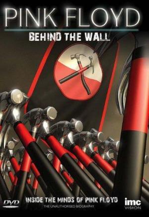 Descargar Pink Floyd: Behind the Wall (TV)