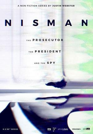 Descargar Nisman: El fiscal, la presidenta y el espía (Serie de TV)