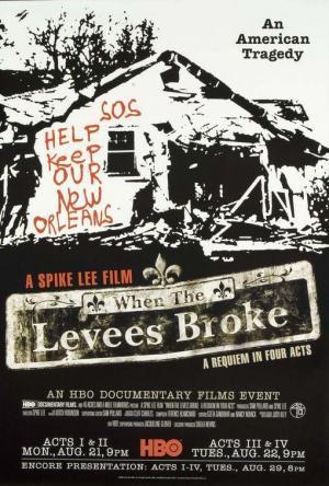 Descargar When the Levees Broke: A Requiem in Four Acts (TV)