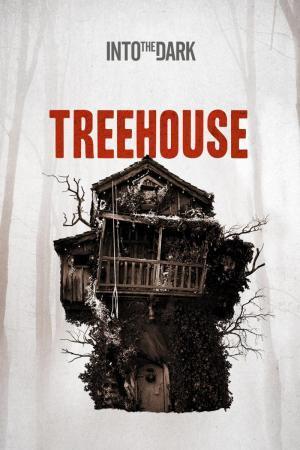 Descargar Into the Dark: Treehouse (TV)
