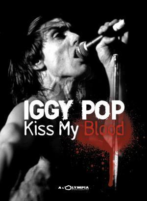 Descargar Iggy Pop: Kiss My Blood