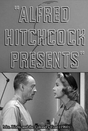 Descargar Alfred Hitchcock presenta: La señora Bixby y el abrigo del coronel (TV)