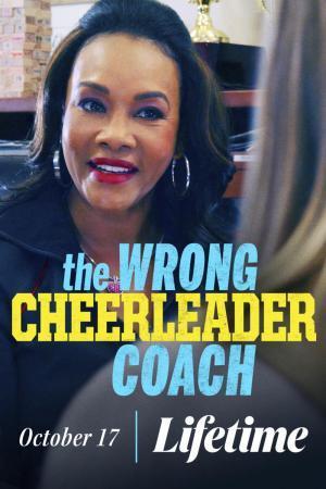 Descargar The Wrong Cheerleader Coach (TV)