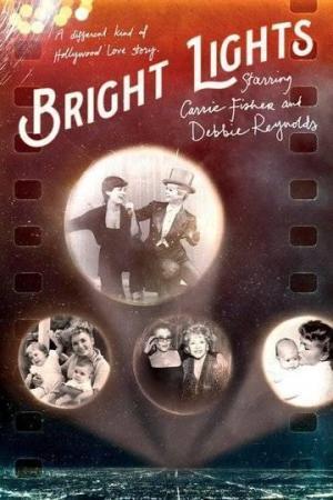 Descargar Bright Lights: Starring Carrie Fisher and Debbie Reynolds