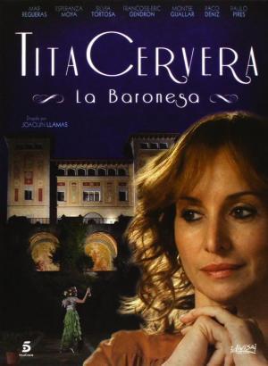 Descargar Tita Cervera: lLa baronesa (Miniserie de TV)