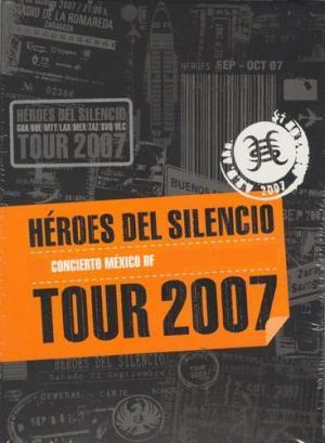 Descargar Héroes del Silencio Tour 2007