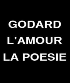 Descargar Godard, lamour, la poésie