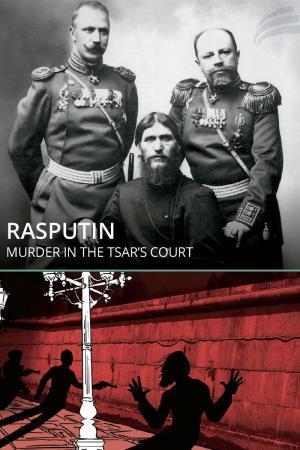 Descargar Rasputin: Un asesinato en la corte del Zar