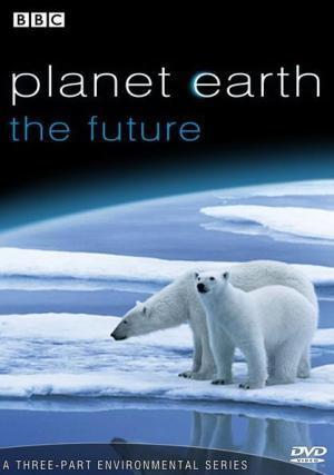 Descargar Planeta Tierra: El futuro (Miniserie de TV)